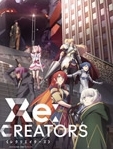 Re:CREATORS